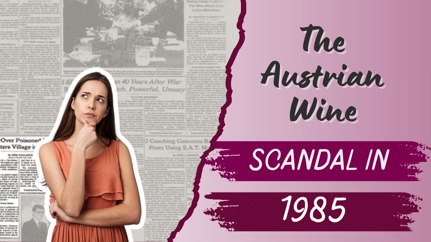 The 1985 Austrian Wine Scandal: A Cautionary Tale of Wine Industry Regulations