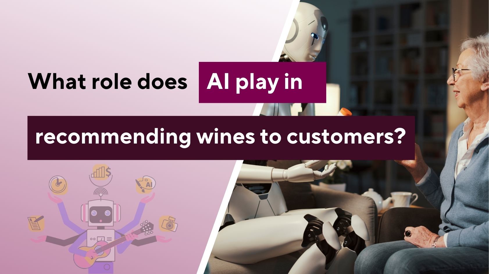 How AI Is Transforming Wine Recommendations?