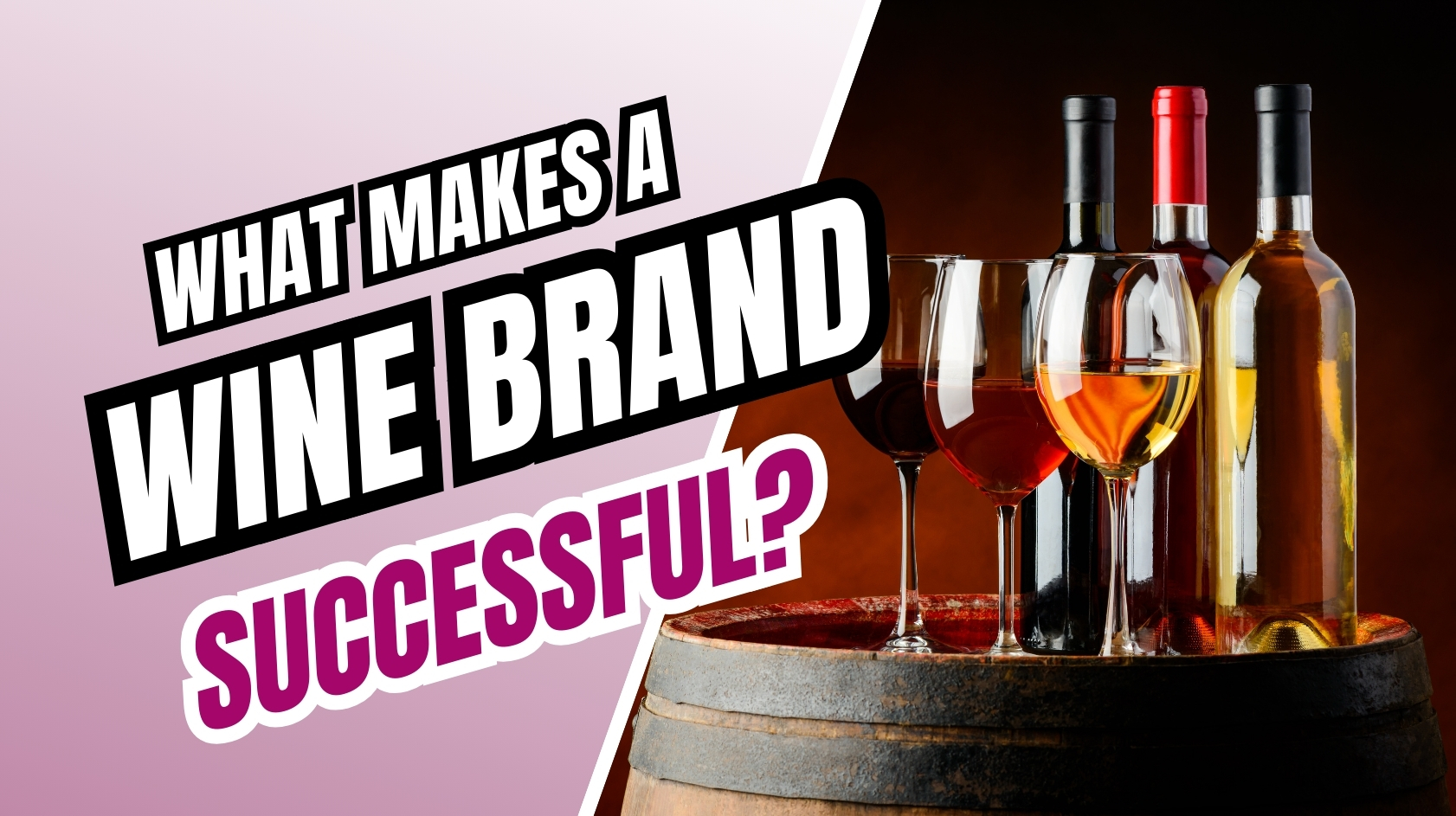 What makes a wine brand successful?