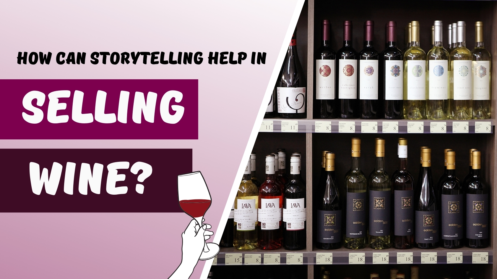 Why Storytelling Works for Wine Brands?