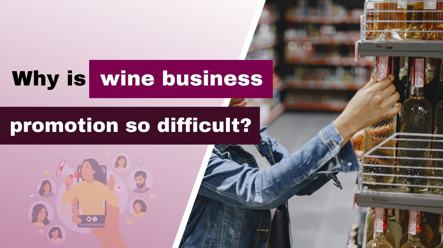Challenges in Promoting a Wine Business & How to Overcome Them