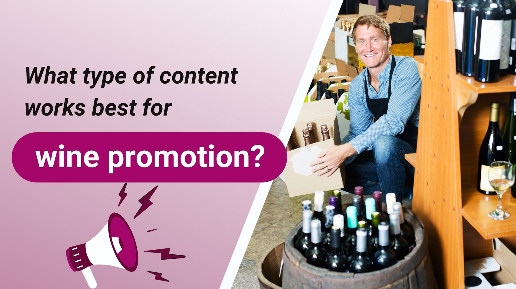 Why Content Marketing Matters for Wineries?